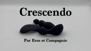 Crescendo par Eros et Compagnie - fr